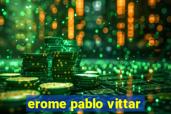 erome pablo vittar