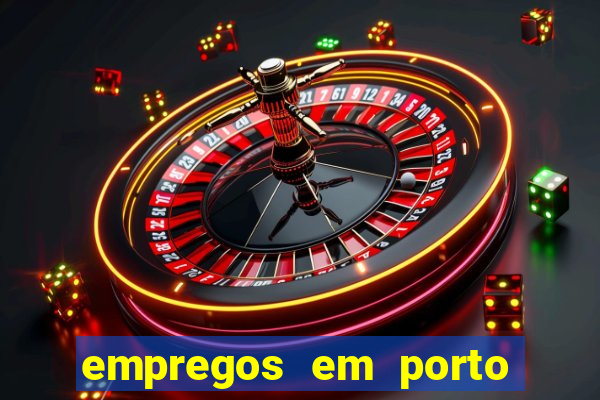 empregos em porto seguro bahia