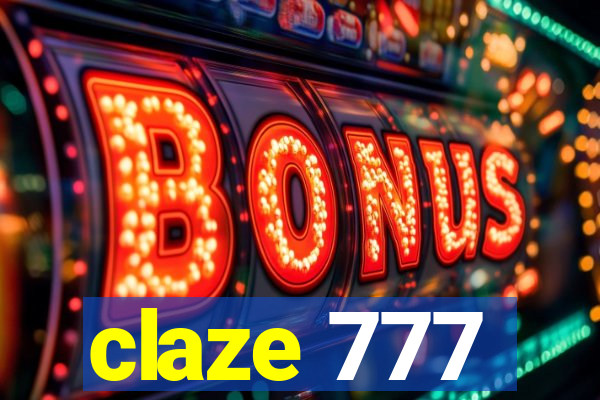 claze 777