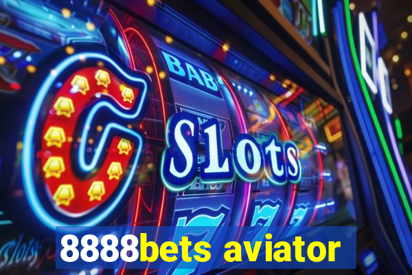 8888bets aviator
