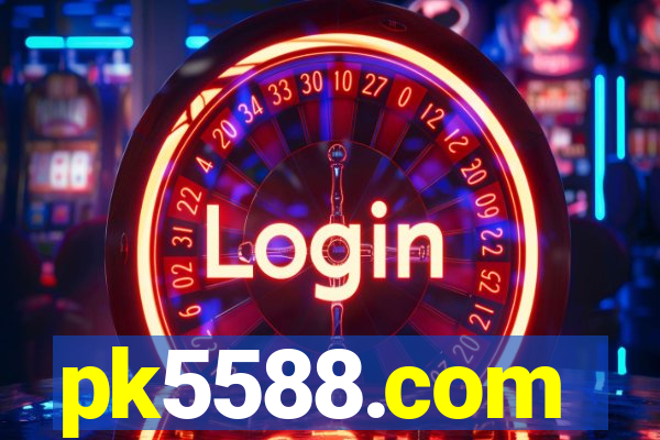 pk5588.com