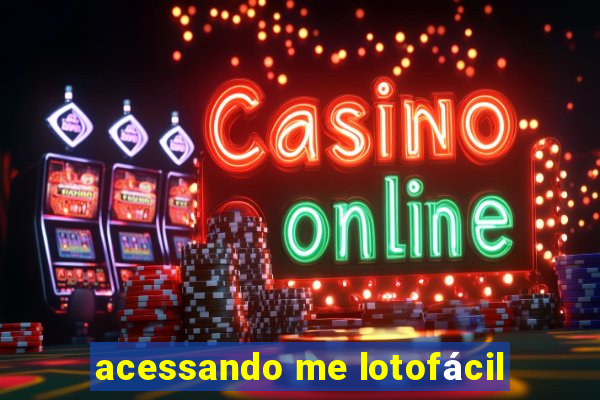 acessando me lotofácil