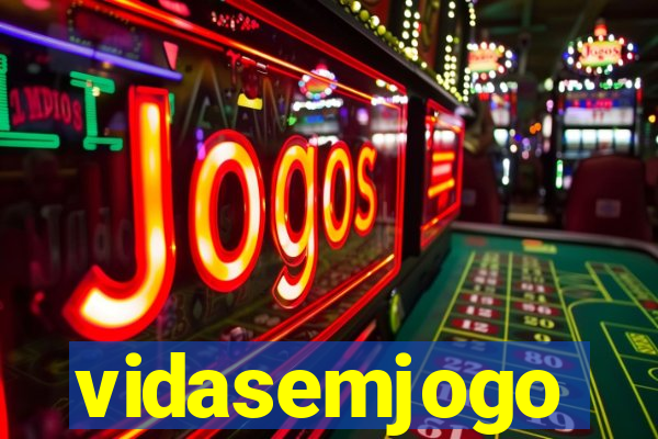 vidasemjogo