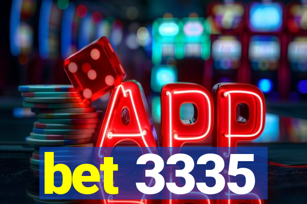 bet 3335