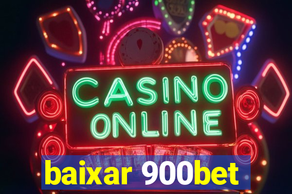 baixar 900bet