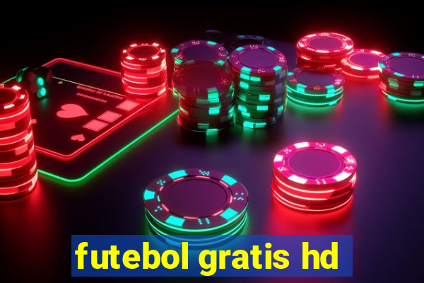 futebol gratis hd