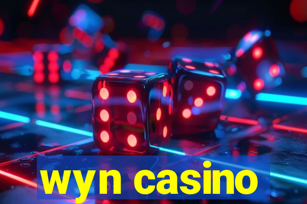 wyn casino