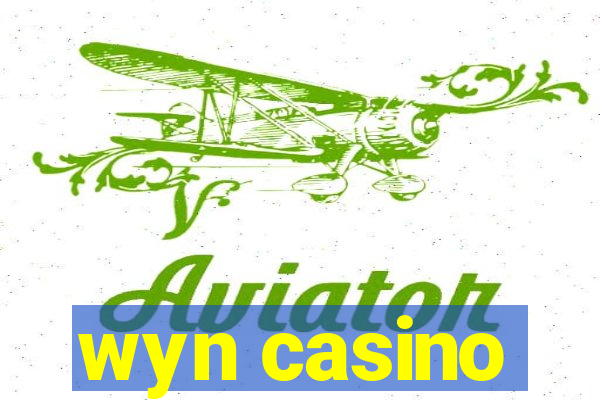 wyn casino