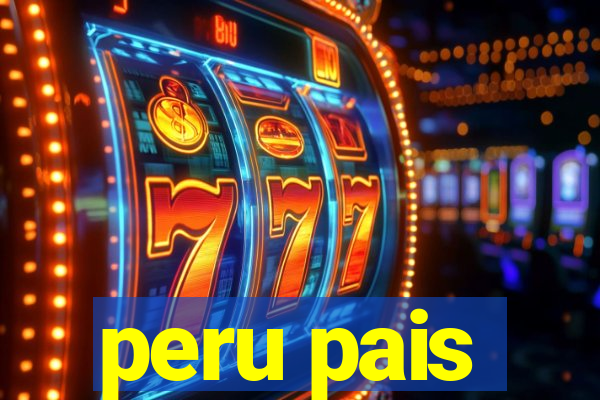 peru pais