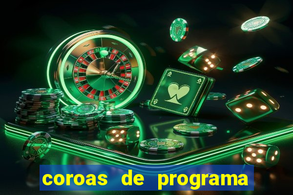 coroas de programa em santos