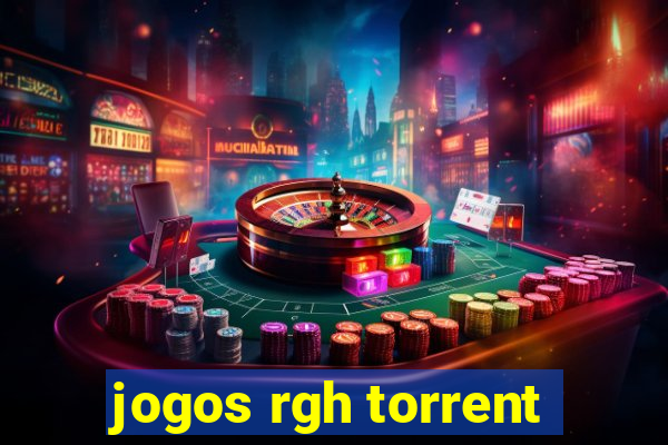 jogos rgh torrent