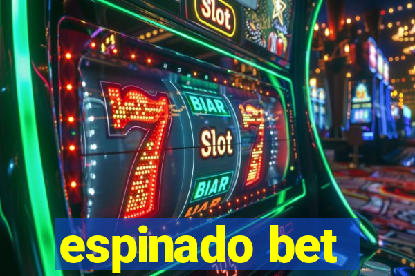 espinado bet