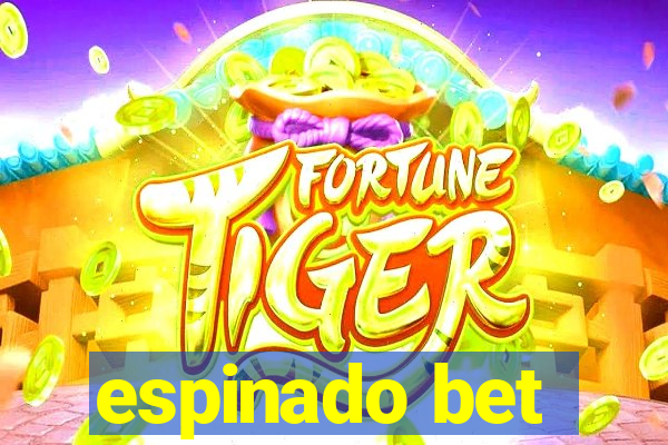 espinado bet