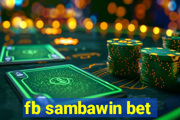 fb sambawin bet