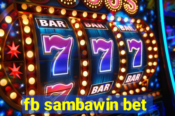 fb sambawin bet