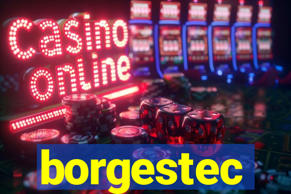 borgestec