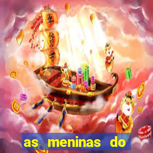 as meninas do câmera privé