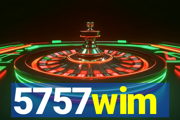 5757wim