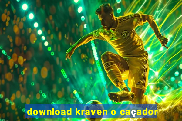 download kraven o caçador