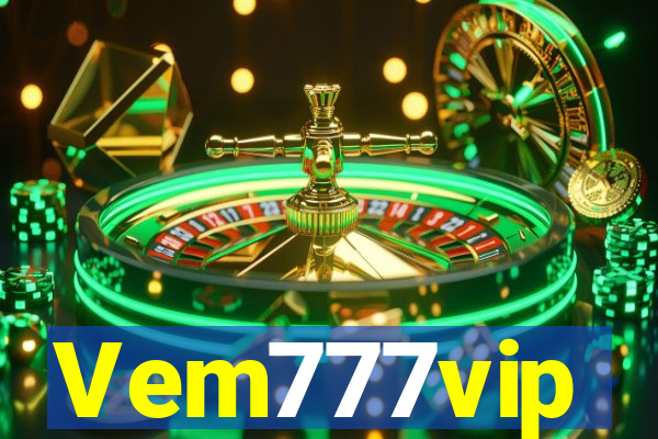 Vem777vip