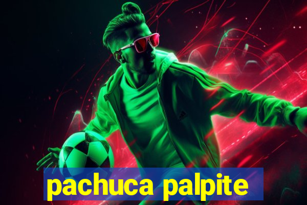 pachuca palpite