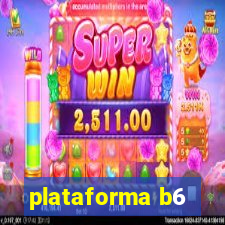 plataforma b6