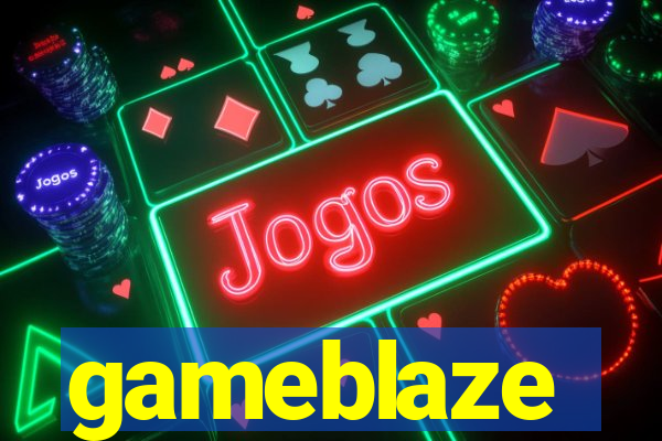 gameblaze