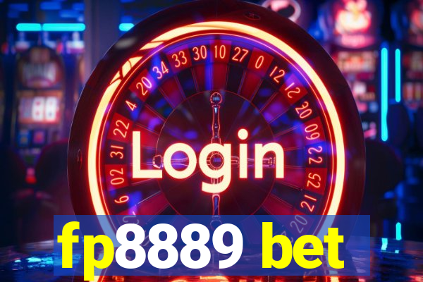 fp8889 bet