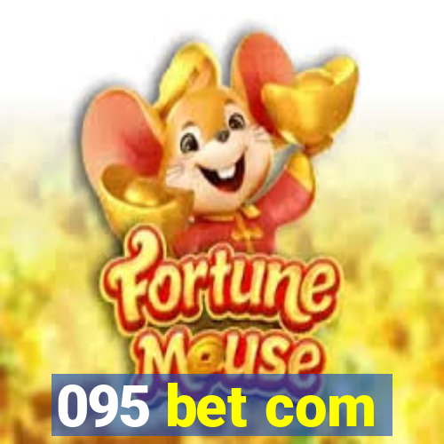 095 bet com