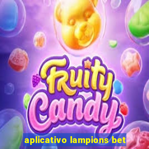 aplicativo lampions bet