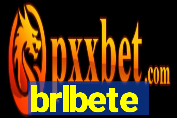 brlbete
