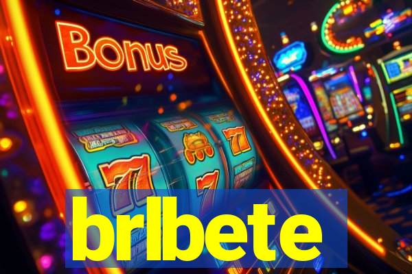 brlbete