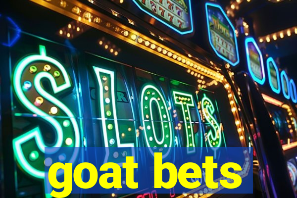 goat bets