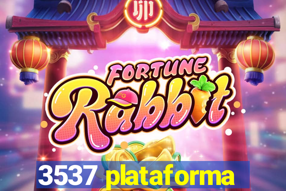 3537 plataforma