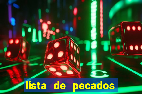lista de pecados para confessar