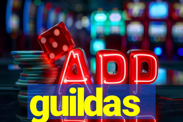 guildas