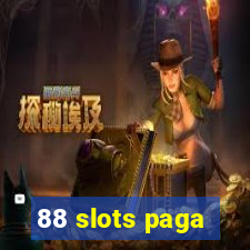 88 slots paga