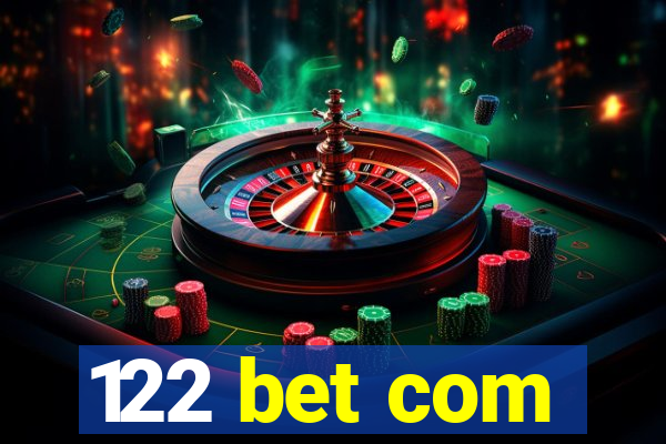 122 bet com