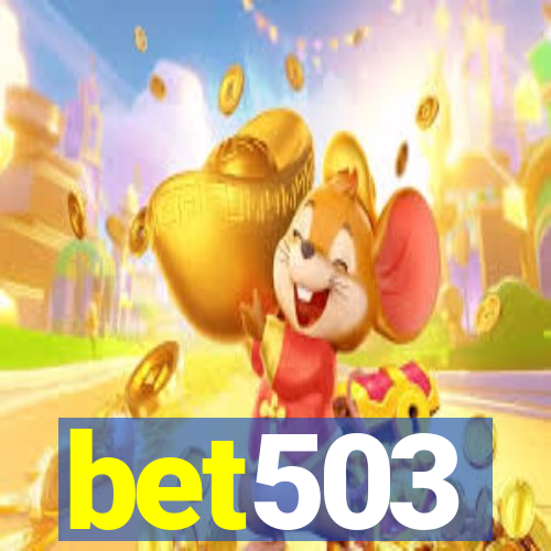 bet503