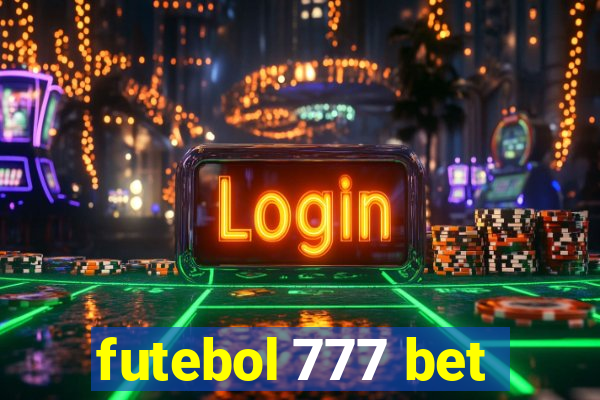 futebol 777 bet