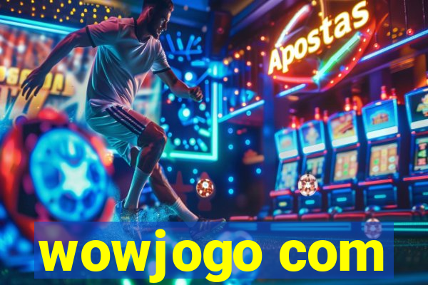 wowjogo com