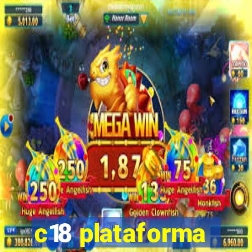 c18 plataforma