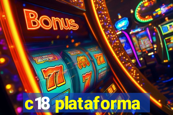 c18 plataforma