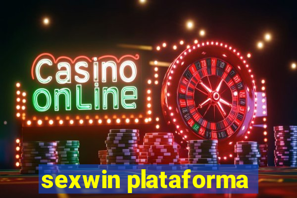 sexwin plataforma