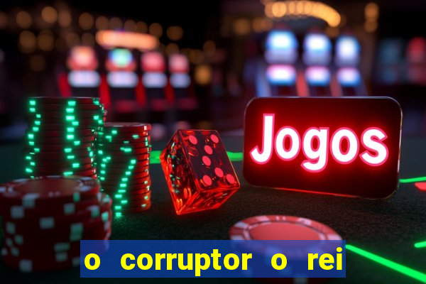 o corruptor o rei do submundo e a filha do pastor pdf download