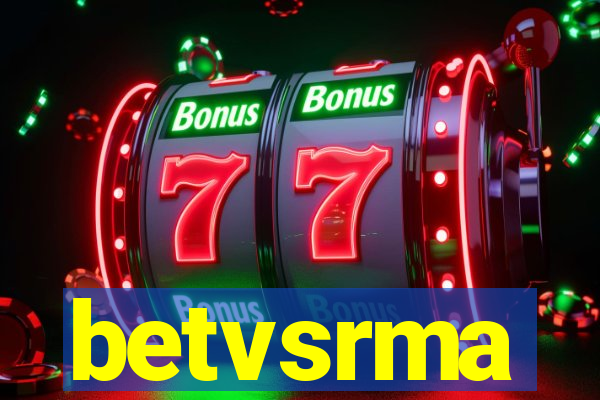 betvsrma