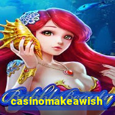 casinomakeawish