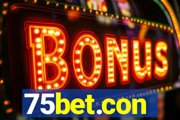 75bet.con