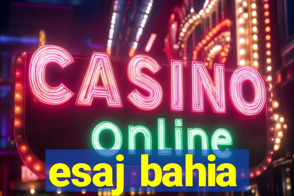 esaj bahia