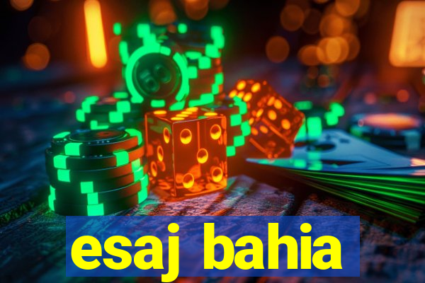 esaj bahia